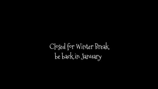 12-2025 Winter Break!? Wot?!
